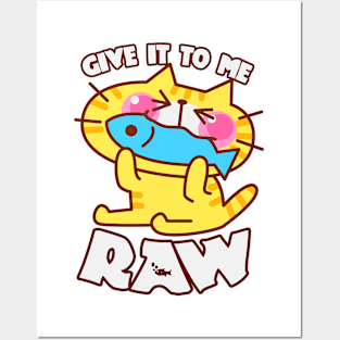 Give It To Me Raw Posters and Art